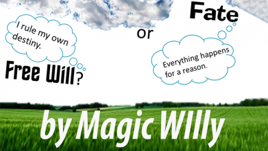 Fate or Free Will? by Magic Willy (Luigi Boscia) video DOWNLOAD