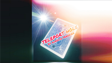 Teleport Hole by Aurelio Ferreira video DOWNLOAD